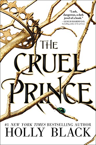 Book Review: The Cruel Prince (The Folk of the Air, #1) by Holly Black