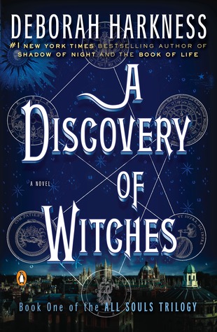 Book Review: A Discovery of Witches (All Souls Book #1), Deborah Harkness