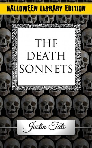 Book Review: The Death Sonnets by Justin Tate