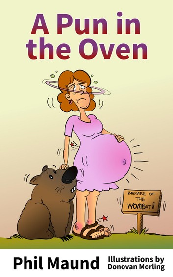 Book Review: A Pun in the Oven by Phil Maund