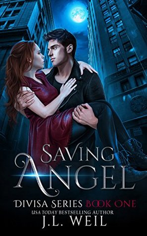 Book Review: Saving Angel (Divisa, #1) by J.L. Weil
