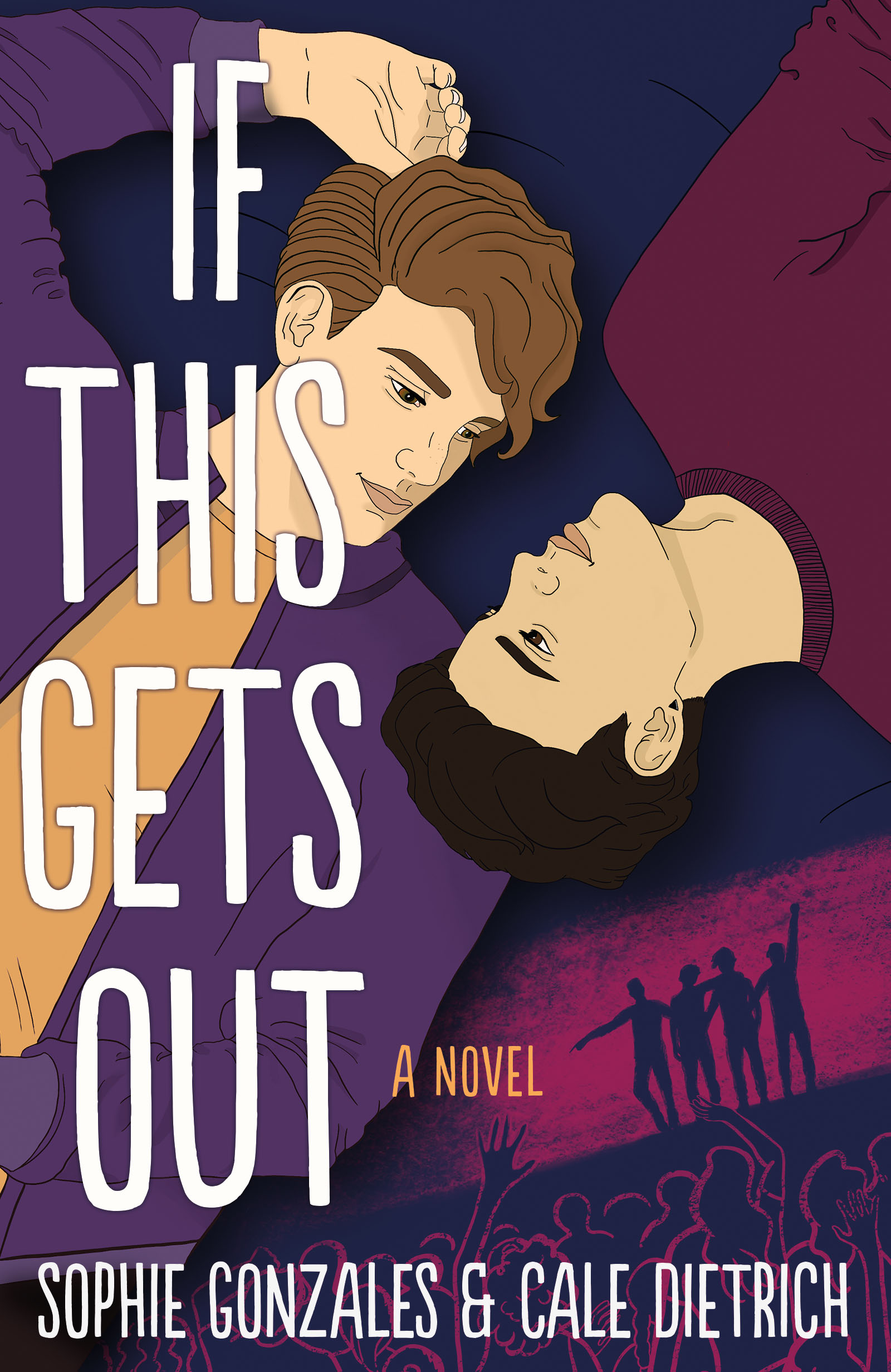 Book Review: If This Gets Out by Sophie Gonzales and Cale Dietrich